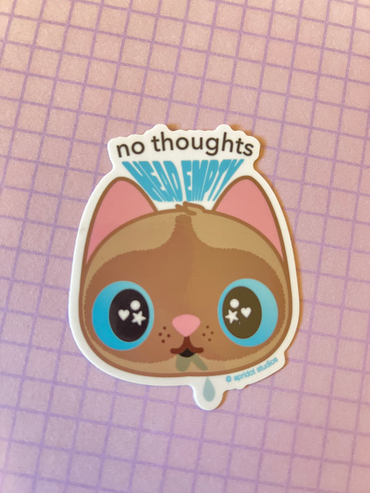 No Thoughts Sticker