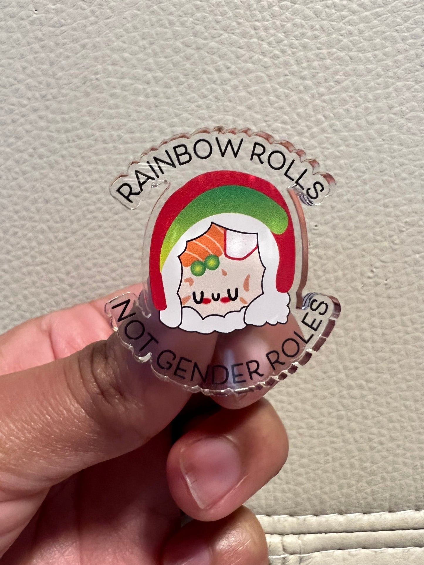 Rainbow Rolls Acrylic Pin - Apridot Studios
