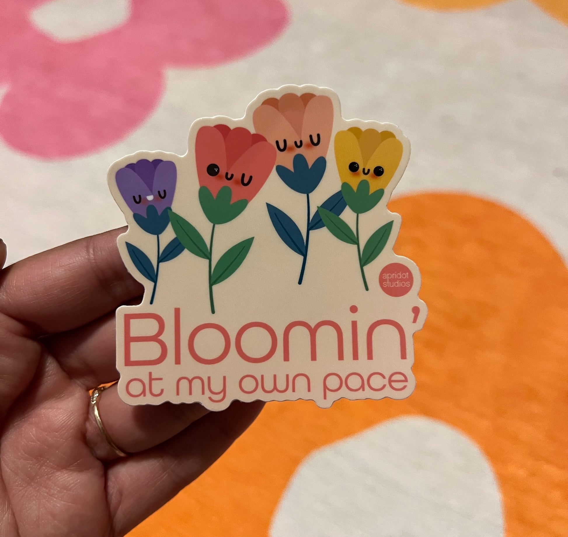 Bloomin’ at My Own Pace Sticker - Apridot Studios