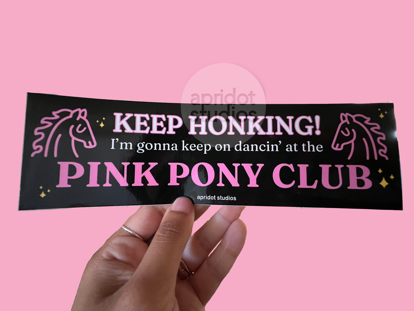 Pink Pony Club Bumper Sticker - Apridot Studios