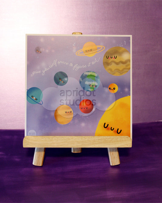Give Yourself Space Print
