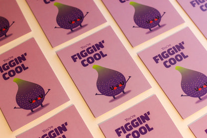 Figgin’ Cool Card