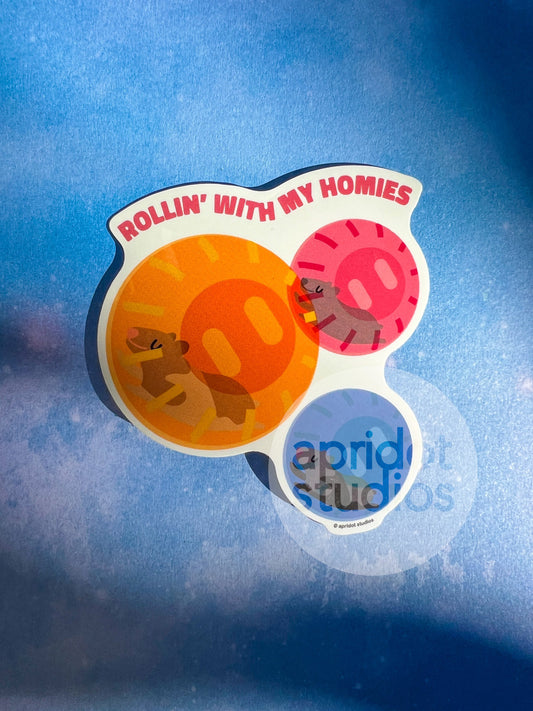 Rollin' with my Homies Sticker