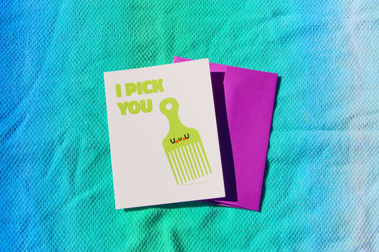 I Pick You Card