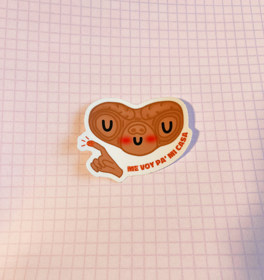 *Holographic* Me Voy Pa’ Mi Casa E.T. Sticker