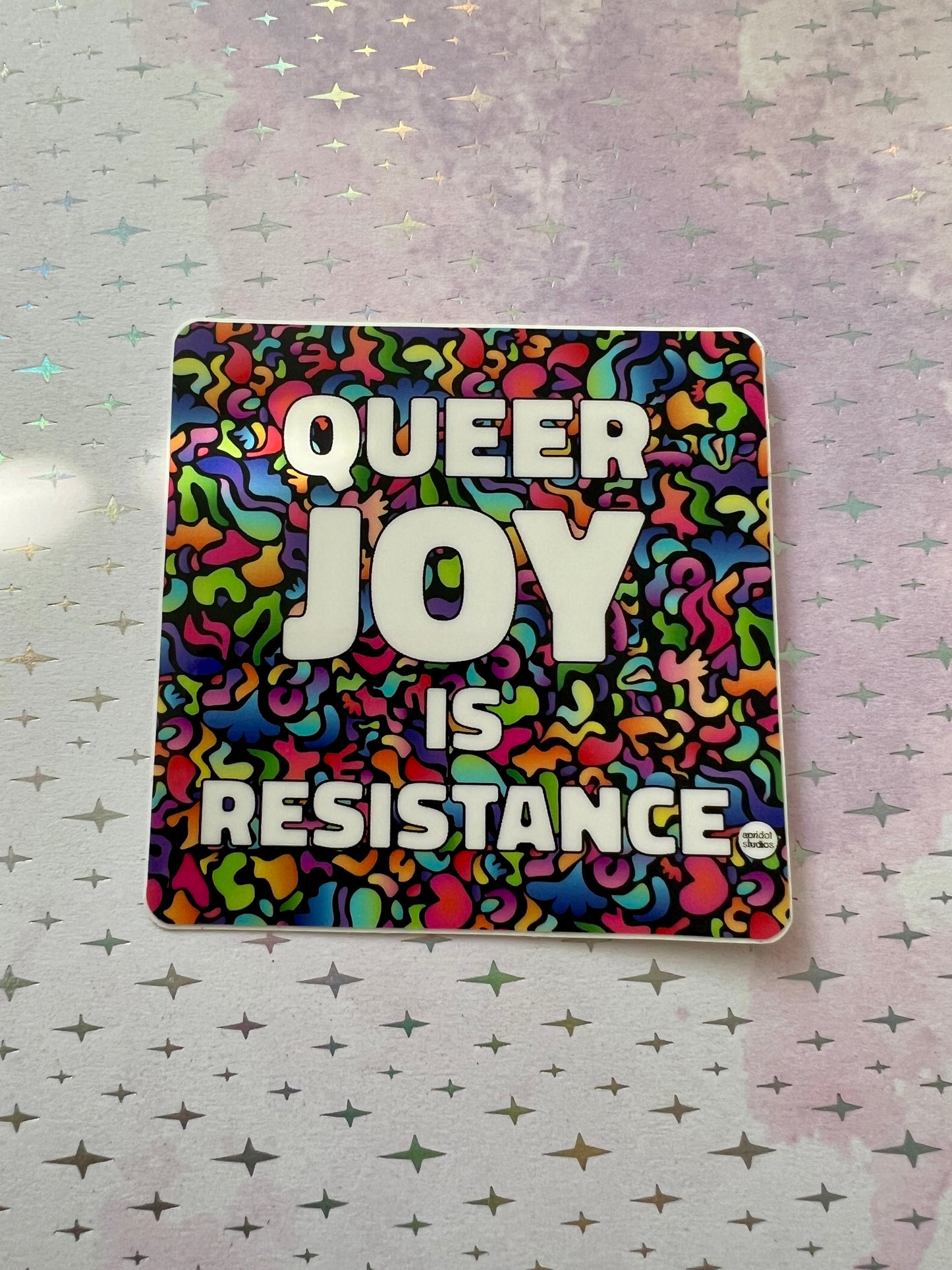Queer Joy is Resistance Sticker - Apridot Studios