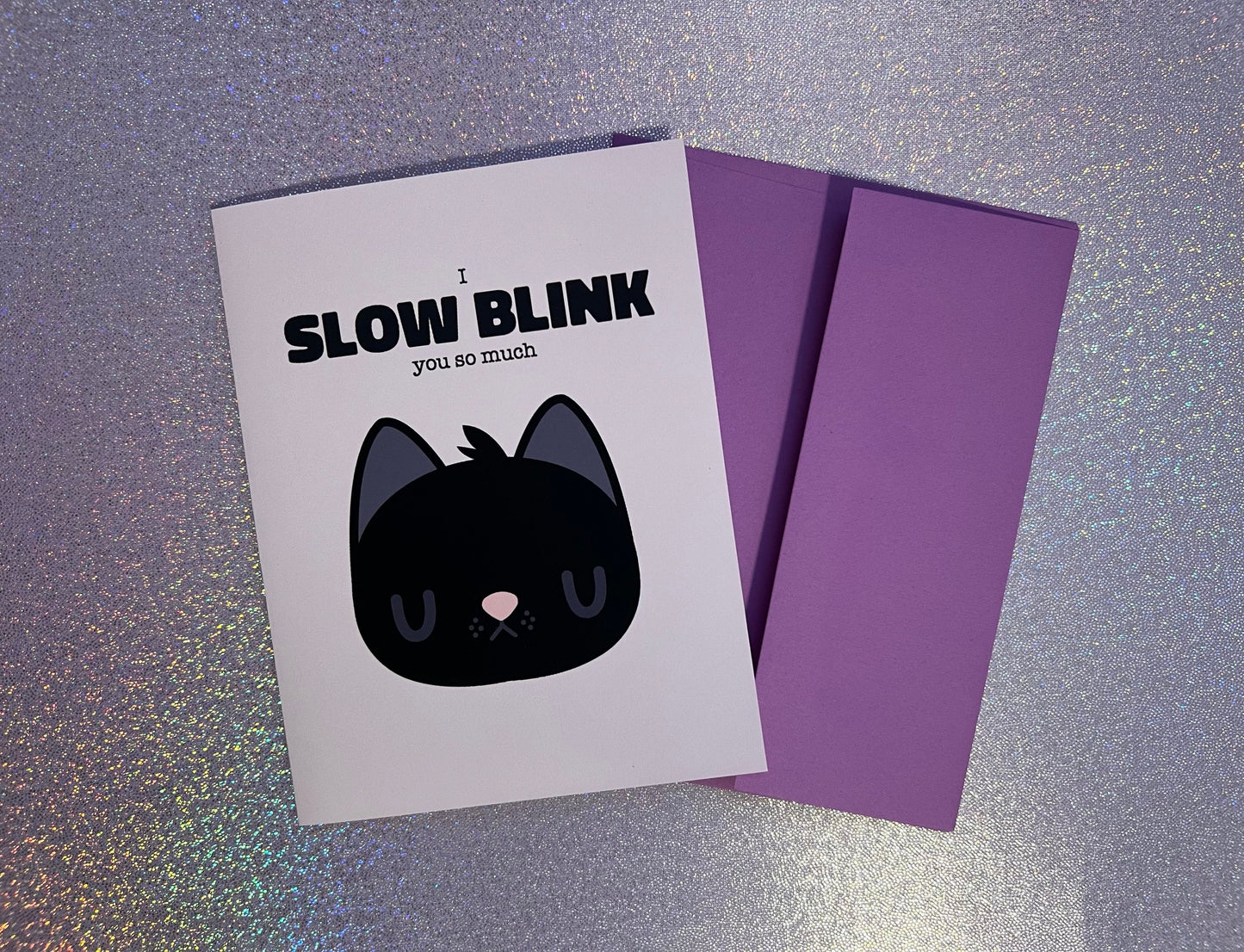 Slow Blink Card