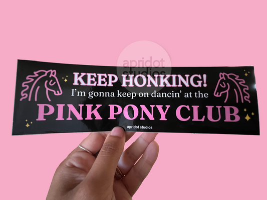 Pink Pony Club Bumper Sticker